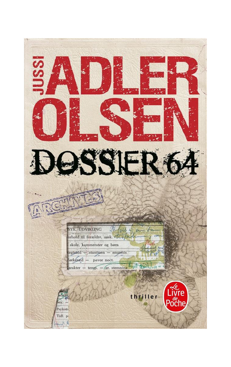 DOSSIER 64 - ADLER-OLSEN JUSSI - Le Livre de poche