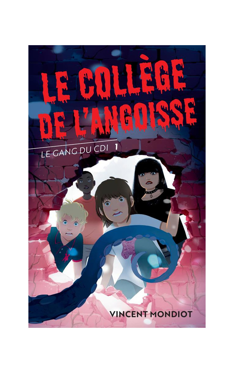 LE GANG DU CDI - T1 LE COLLEGE DE L-ANGOISSE - VOL01 - MONDIOT VINCENT - ACTES SUD