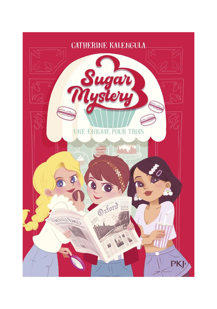 SUGAR MYSTERY - TOME 1 UNE ENIGME POUR TROIS - KALENGULA CATHERINE - POCKET