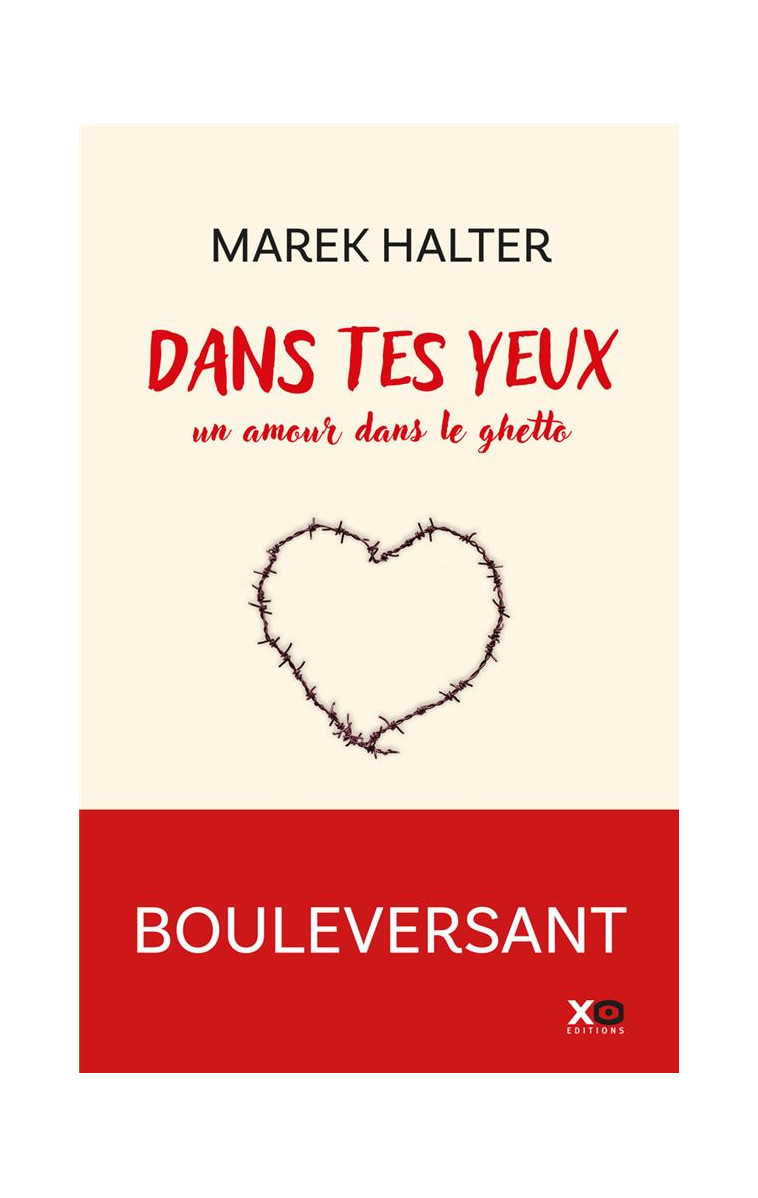 DANS TES YEUX - UN AMOUR DANS LE GHETTO - HALTER MAREK - XO