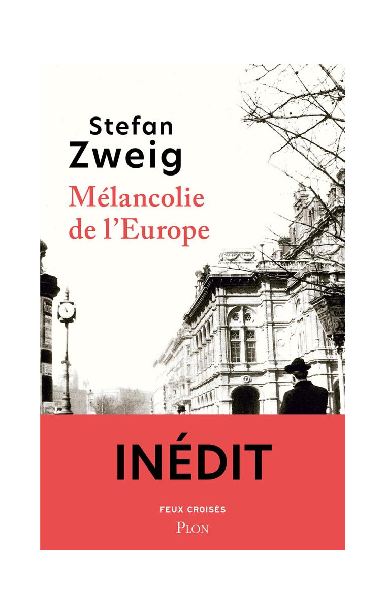 MELANCOLIE DE L-EUROPE - ZWEIG STEFAN - BOUQUINS