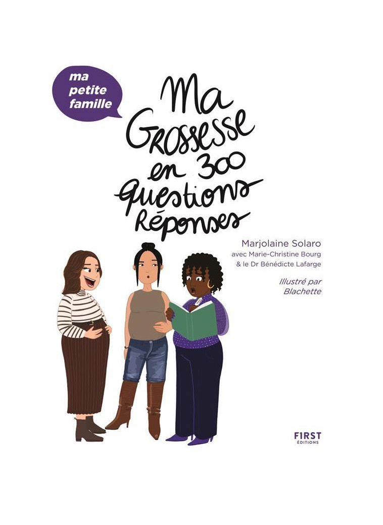 MA GROSSESSE EN 300 QUESTIONS/REPONSES - SOLARO/BLACHETTE - FIRST