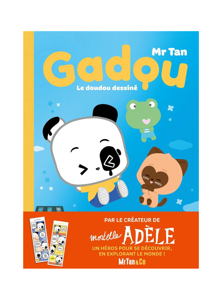 GADOU, LE DOUDOU DESSINE - MR TAN - PLUME APP