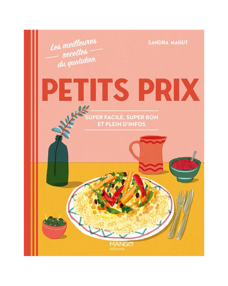 PETITS PRIX - MAHUT/CALFAPIETRA - MANGO