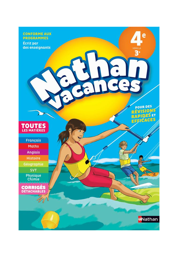 NATHAN VACANCES COLLEGE TOUTES LES MATIERES 4E VERS LA 3E - BERNARD/COGNIE/MANNS - CLE INTERNAT