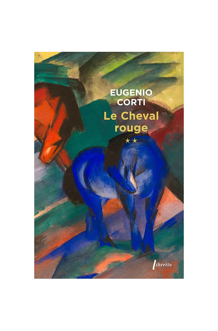 LE CHEVAL ROUGE - TOME 2 - VOL02 - CORTI EUGENIO - LIBRETTO