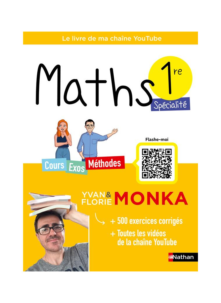 MATHS 1RE AVEC YVAN & FLORIE MONKA - MONKA/RONZEAU - CLE INTERNAT