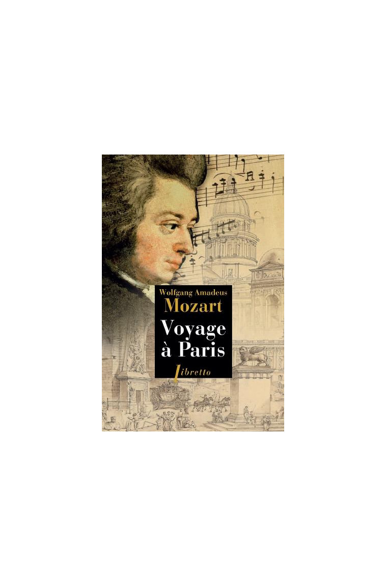 VOYAGE A PARIS - MOZART W A. - LIBRETTO