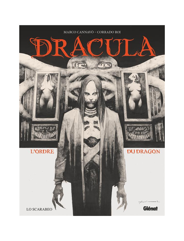 DRACULA - L-ORDRE DU DRAGON - CANNAVO/ROI/STOKER - GLENAT