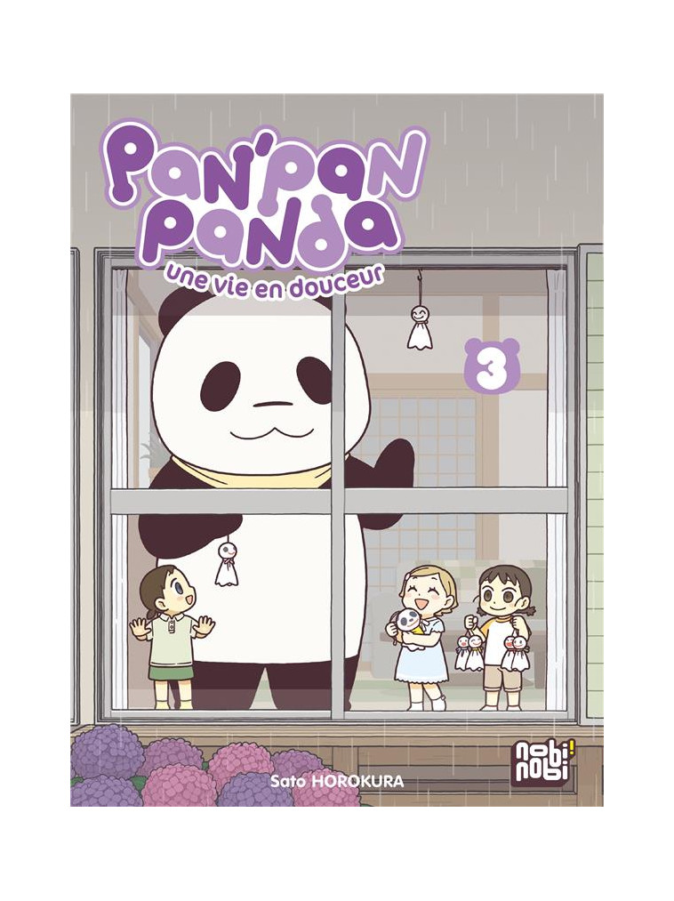 PAN-PAN PANDA,  UNE VIE EN DOUCEUR T03 - HOROKURA SATO - NOBI NOBI