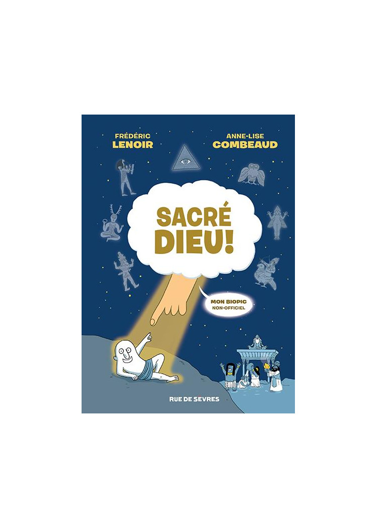 SACRE DIEU ! - LENOIR/COMBEAUD - RUE DE SEVRES