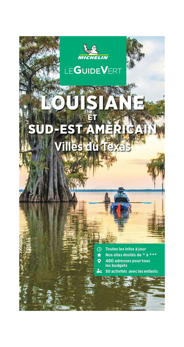 GUIDE VERT LOUISIANE ET SUD-EST AMERICAIN - VILLES DU TEXAS - XXX - MICHELIN