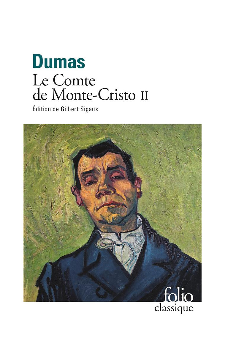 LE COMTE DE MONTE-CRISTO - VOL02 - DUMAS ALEXANDRE - GALLIMARD