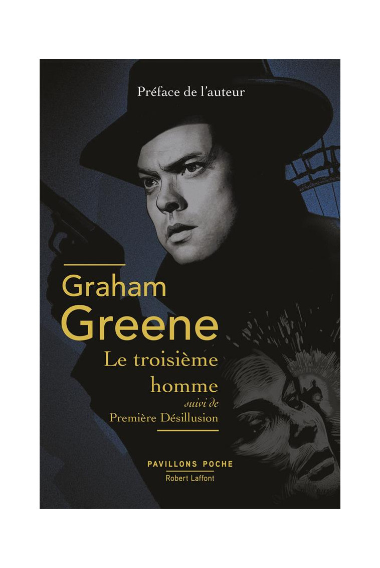 LE TROISIEME HOMME - GREENE - ROBERT LAFFONT