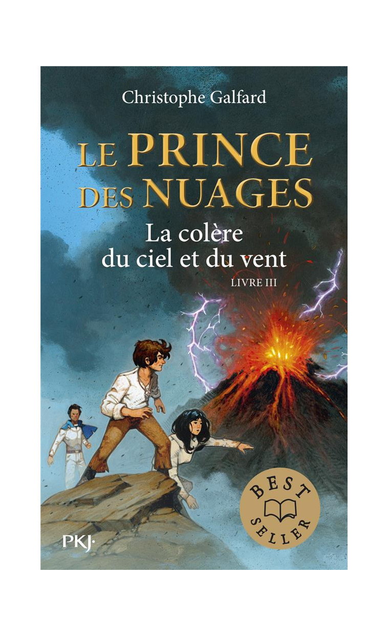 LE PRINCE DES NUAGES - TOME 3 LA COLERE DU CIEL ET DU VENT - VOL03 - GALFARD/DUTRAIT - Pocket jeunesse