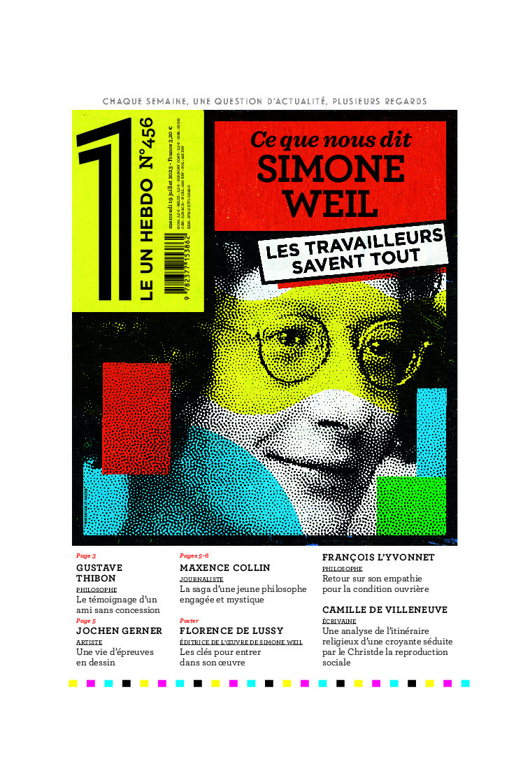 Le 1 Hebdo - Ce que nous dit Simone Weil - Fottorino Éric - LE UN