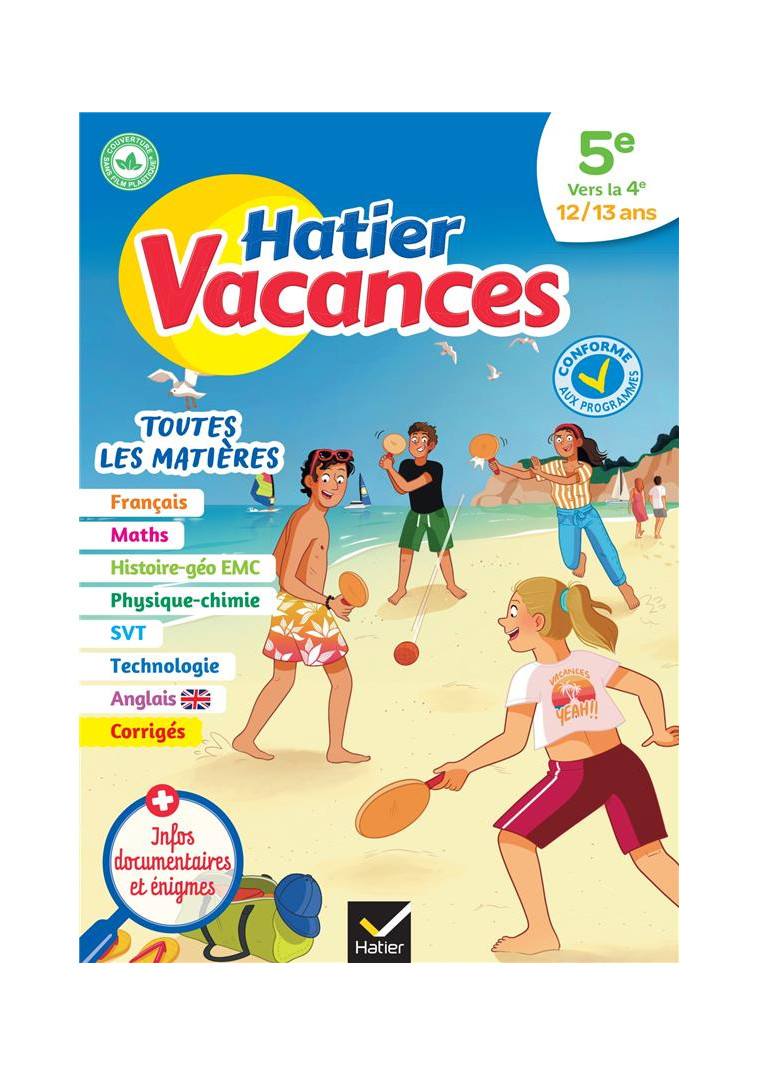 CAHIER DE VACANCES 2024 DE LA 5E VERS LA 4E - POUR REVISER SON ANNEE DANS TOUTES LES MATIERES - COLLARD/JAUFFRET - HATIER SCOLAIRE