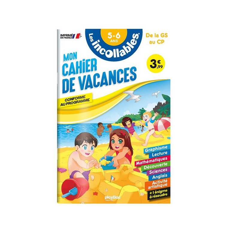 CAHIER DE VACANCES  - LES INCOLLABLES - GRANDE SECTION AU CP - 5/6 ANS - AGNES ROY/MOEMAI - PRISMA