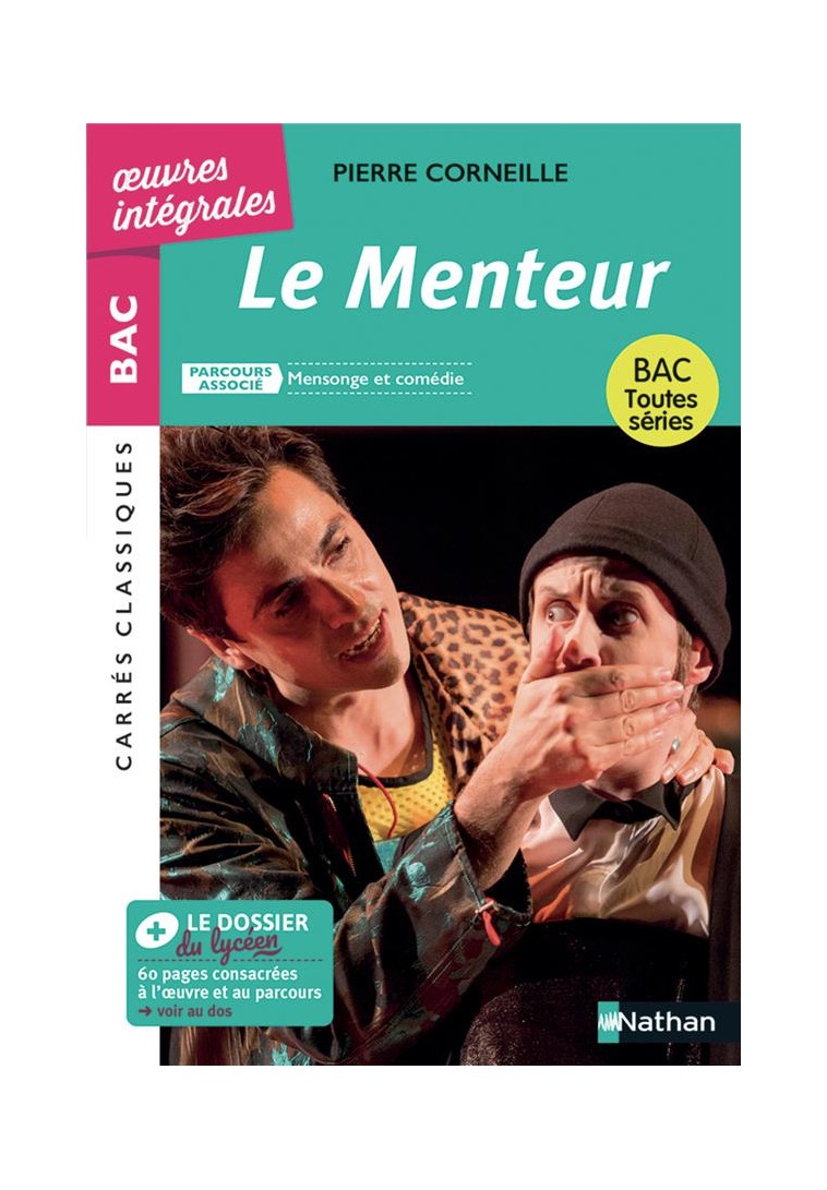 LE MENTEUR - CORNEILLE - CLE INTERNAT