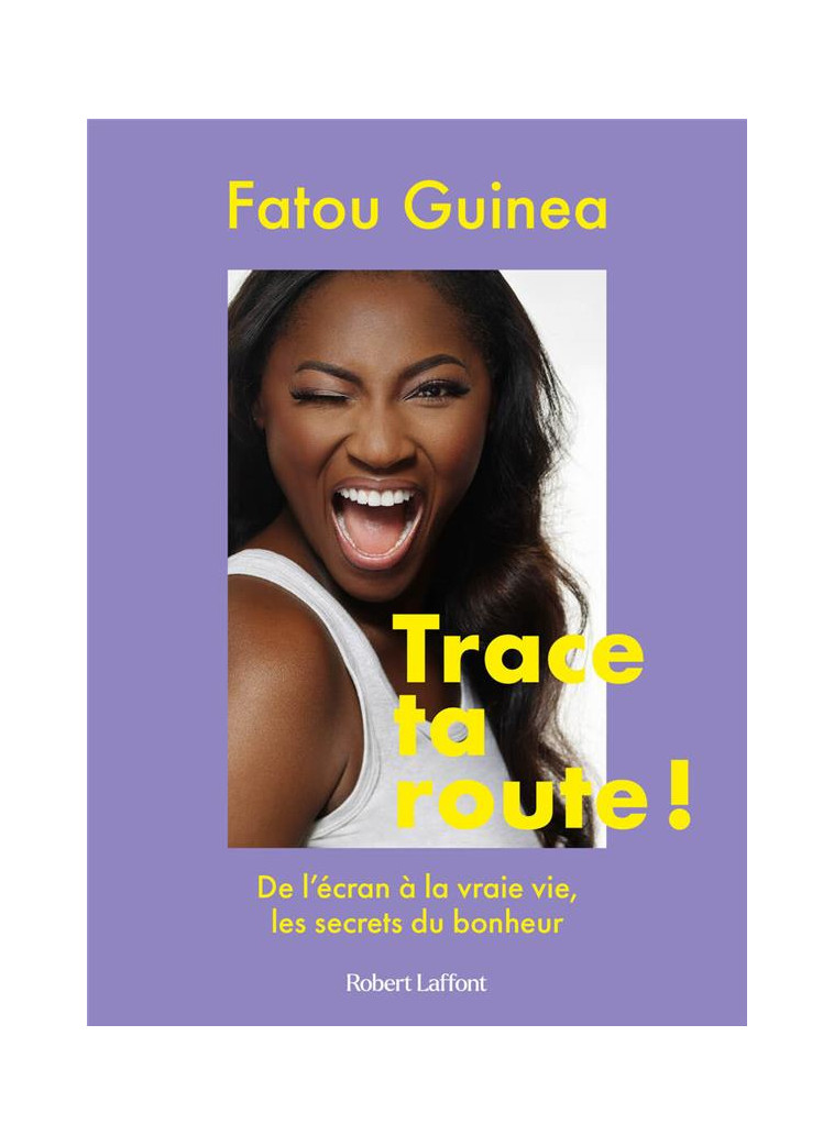 TRACE TA ROUTE - GUINEA FATOU - ROBERT LAFFONT