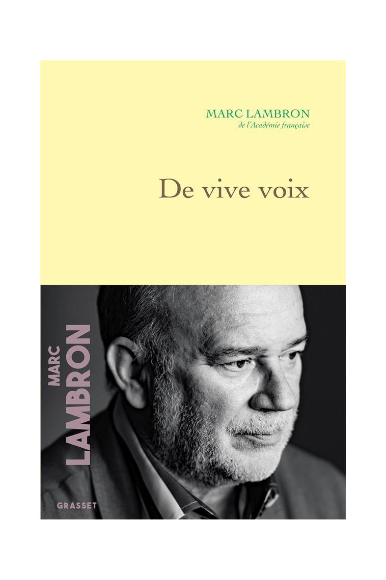 DE VIVE VOIX - LAMBRON MARC - GRASSET