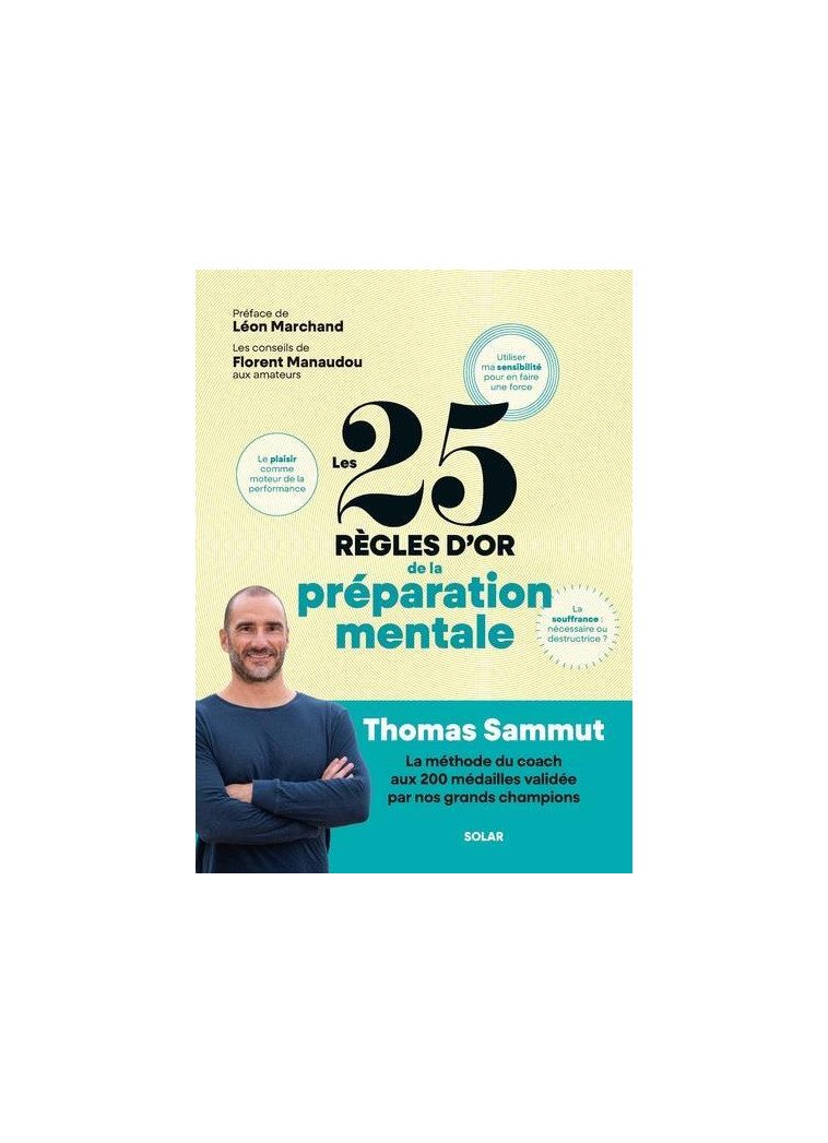 LES 25 REGLES D-OR DE LA PREPARATION MENTALE - SAMMUT/MARCHAND - SOLAR