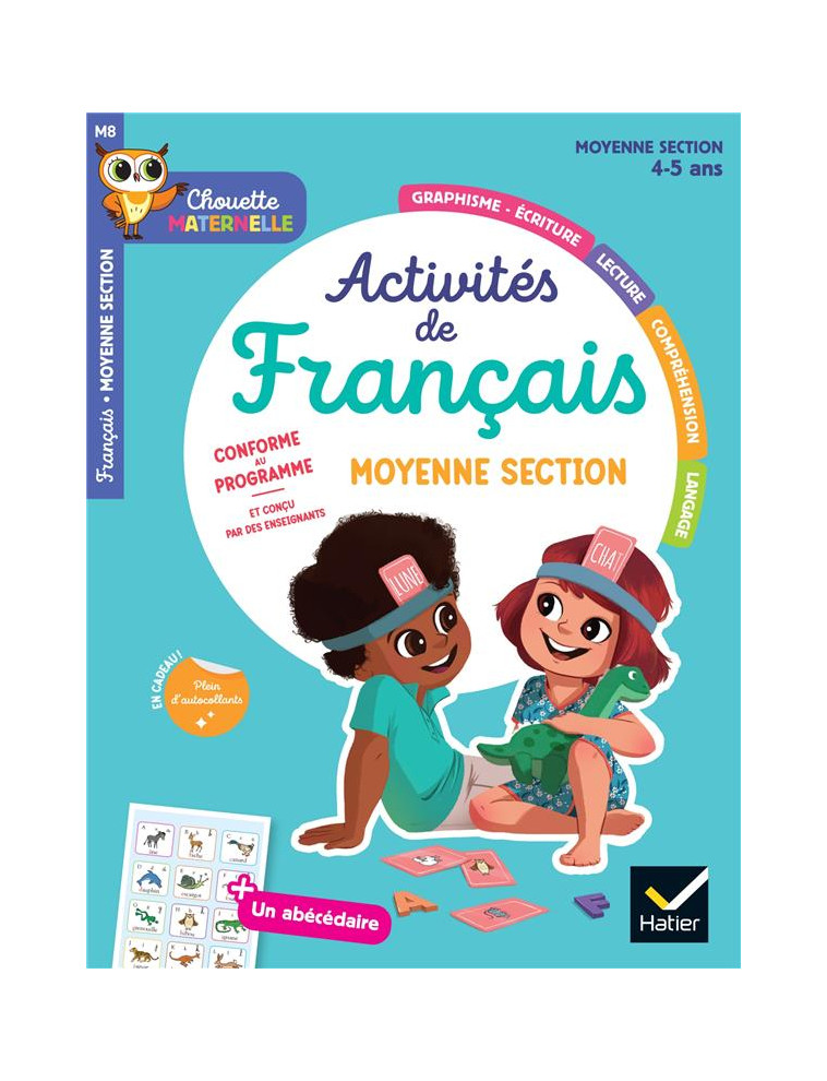 MATERNELLE ACTIVITES DE FRANCAIS MOYENNE SECTION - 4 ANS - CHOUETTE ENTRAINEMENT PAR MATIERE - GIROUD/GUNZBURGER - HATIER SCOLAIRE