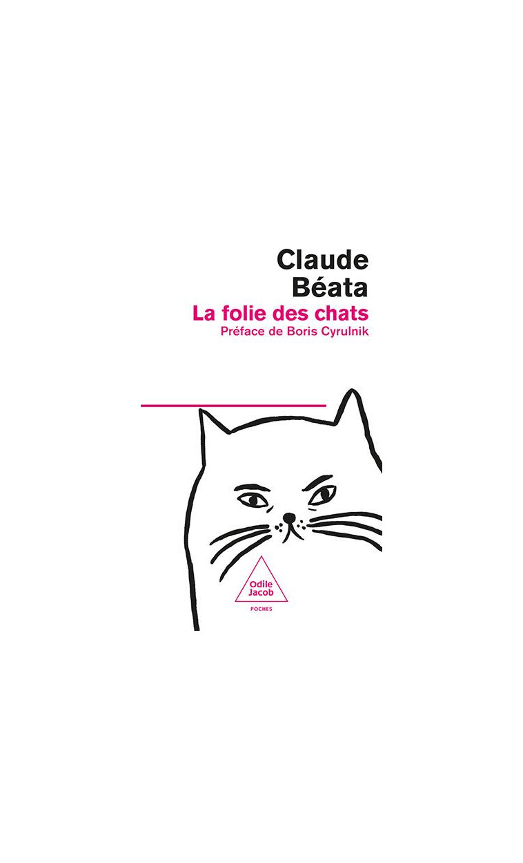 LA FOLIE DES CHATS - CLAUDE BEATA - JACOB