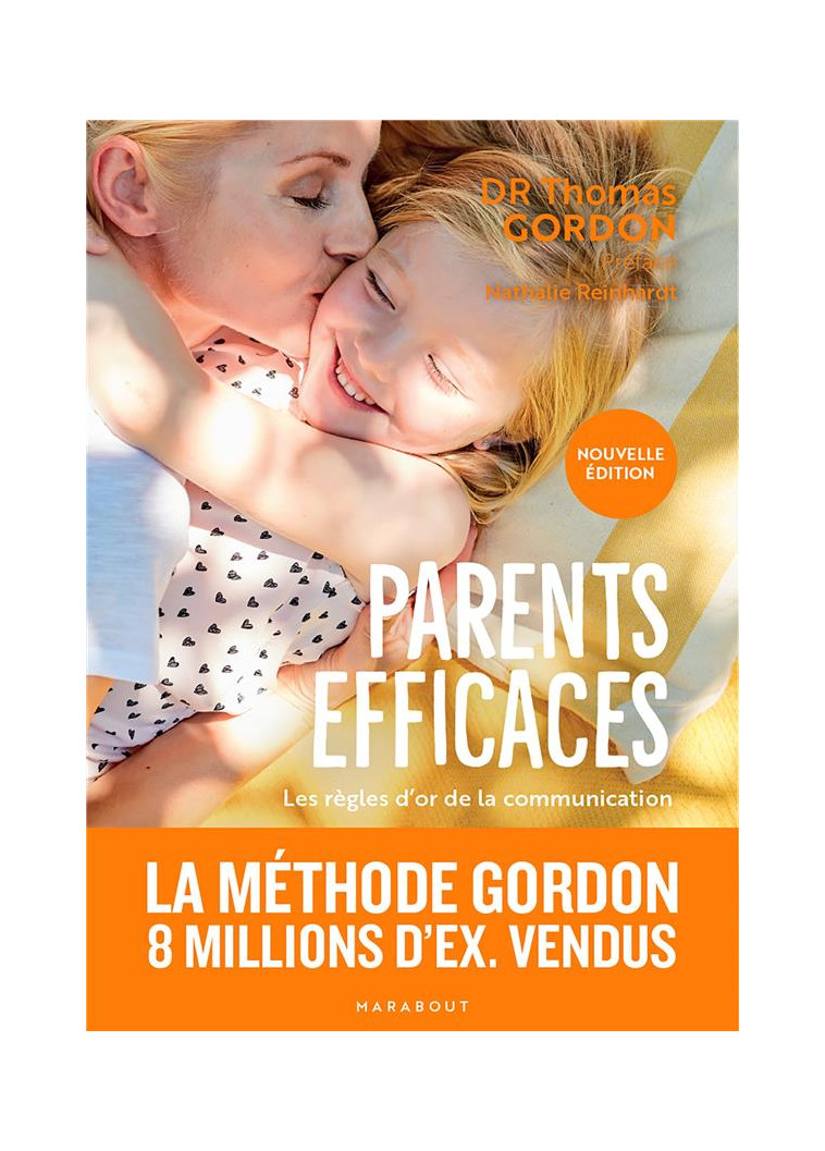 PARENTS EFFICACES - NOUVELLE EDITION - GORDON THOMAS - MARABOUT