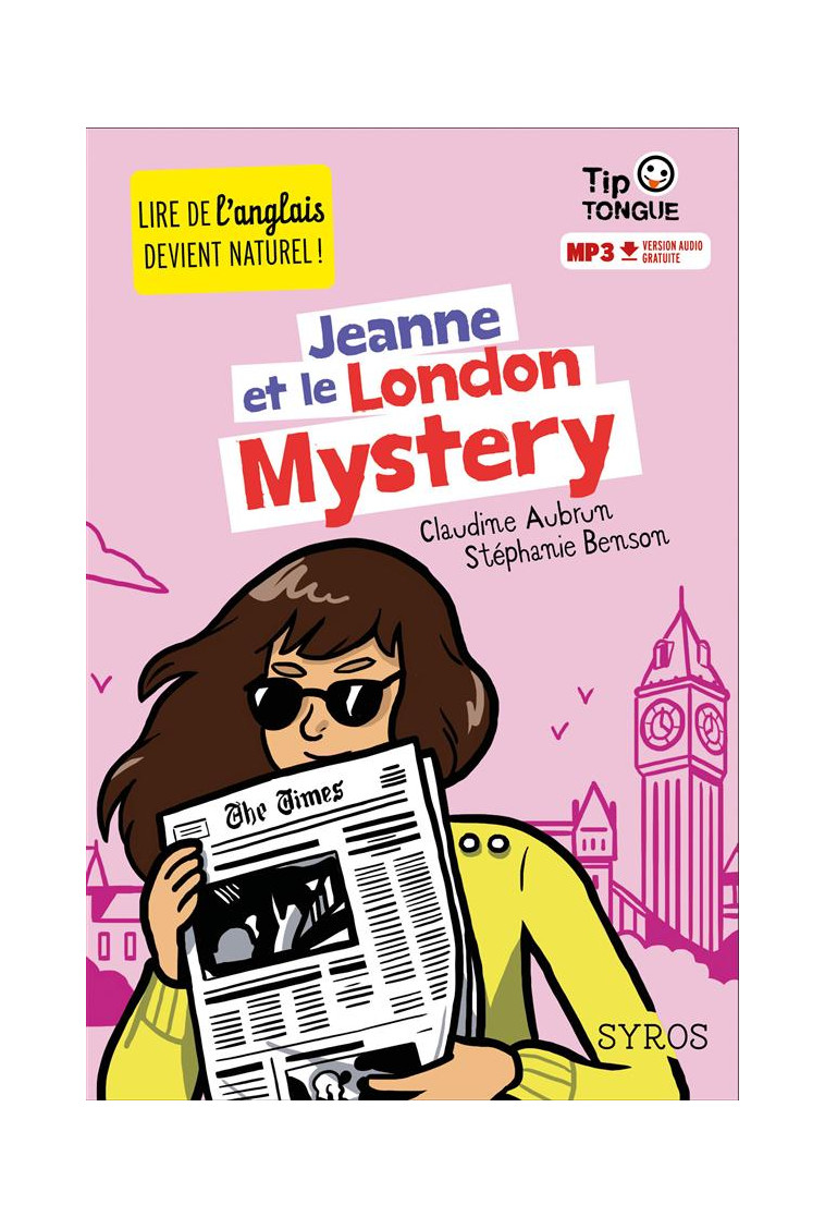 TIP TONGUE - JEANNE ET LE LONDON MYSTERY - AUBRUN/BENSON - Syros