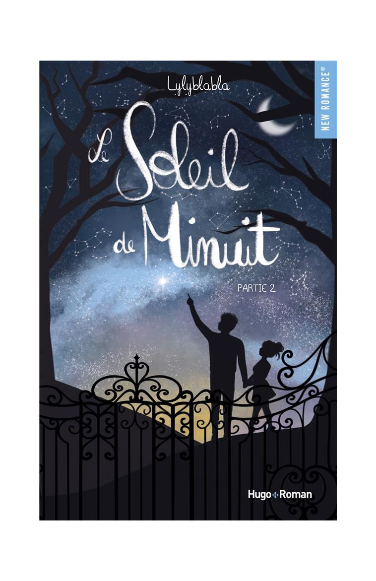 LE SOLEIL DE MINUIT - T02 - LYLYBLABLA - HUGO JEUNESSE