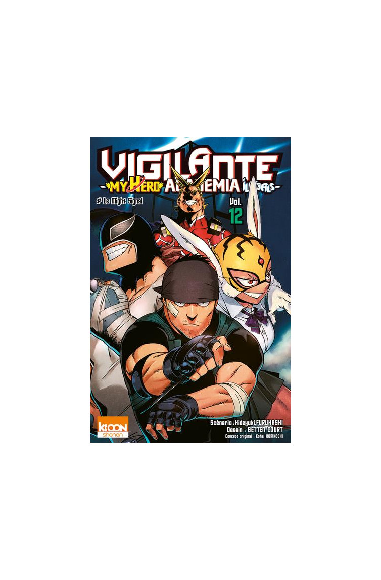 VIGILANTE - MY HERO ACADEMIA ILLEGALS T12 - VOL12 - HORIKOSHI/FURUHASHI - KI-OON