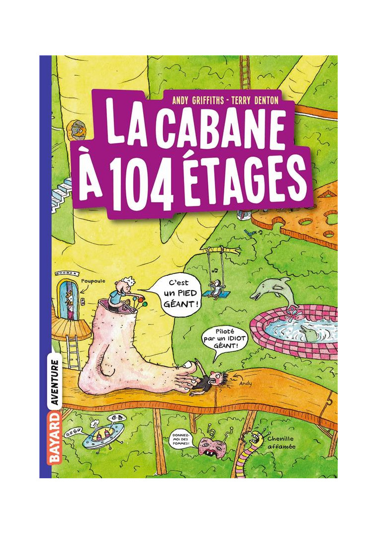 LA CABANE A 13 ETAGES POCHE , TOME 08 - LA CABANE A 104 ETAGES POCHE - GRIFFITHS/DENTON - BAYARD JEUNESSE