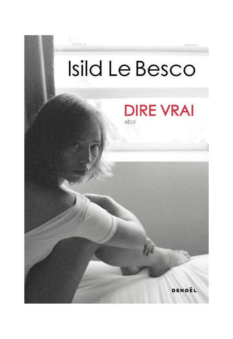 DIRE VRAI - BESCO ISILD LE - CERF