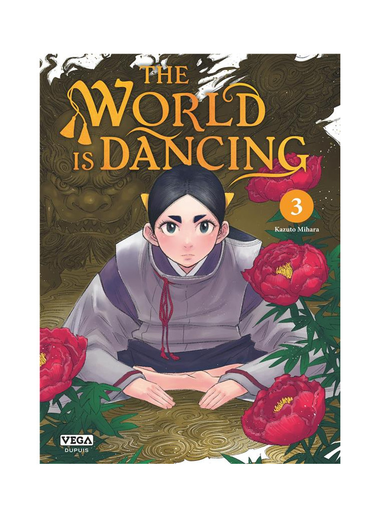 THE WORLD IS DANCING - TOME 3 - KAZUTO MIHARA - VEGA MANGA