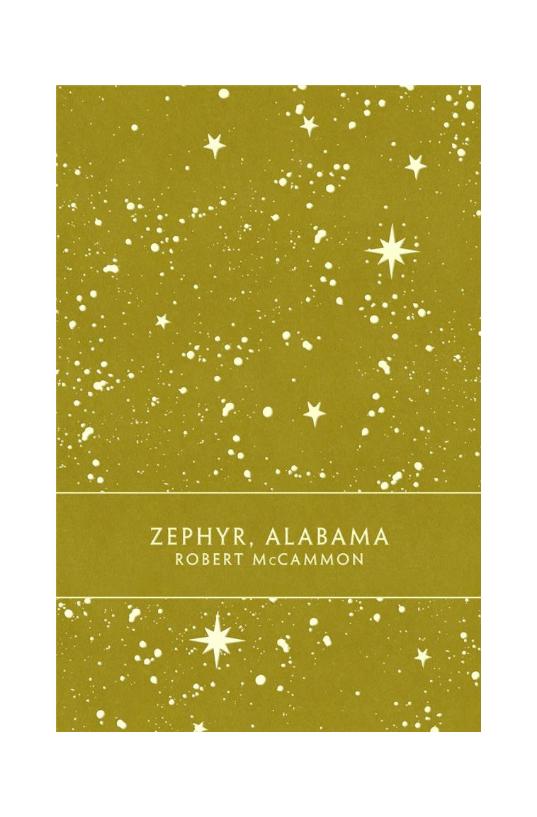 ZEPHYR, ALABAMA - MCCAMMON ROBERT - LOUVERTURE