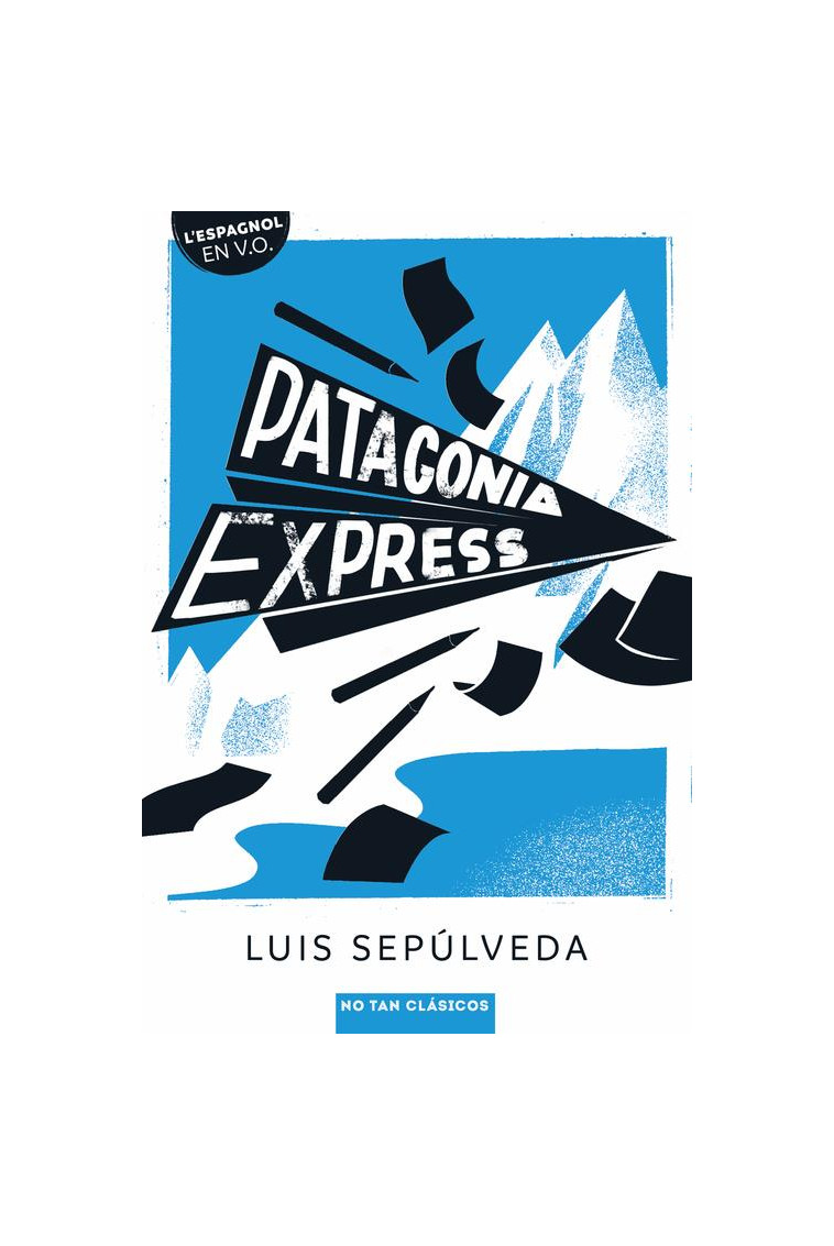 PATAGONIA EXPRESS - SEPULVEDA LUIS - BELIN