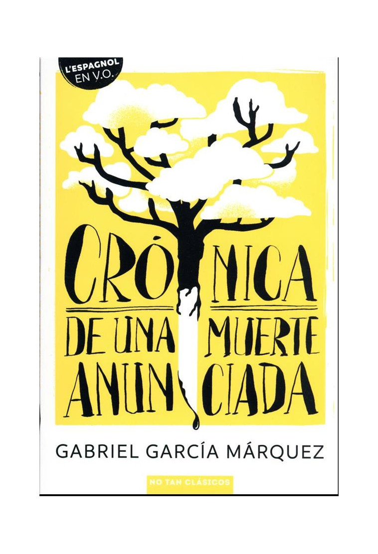 CRONICA DE UNA MUERTE ANUNCIADA - GARCIA MARQUEZ G. - BELIN