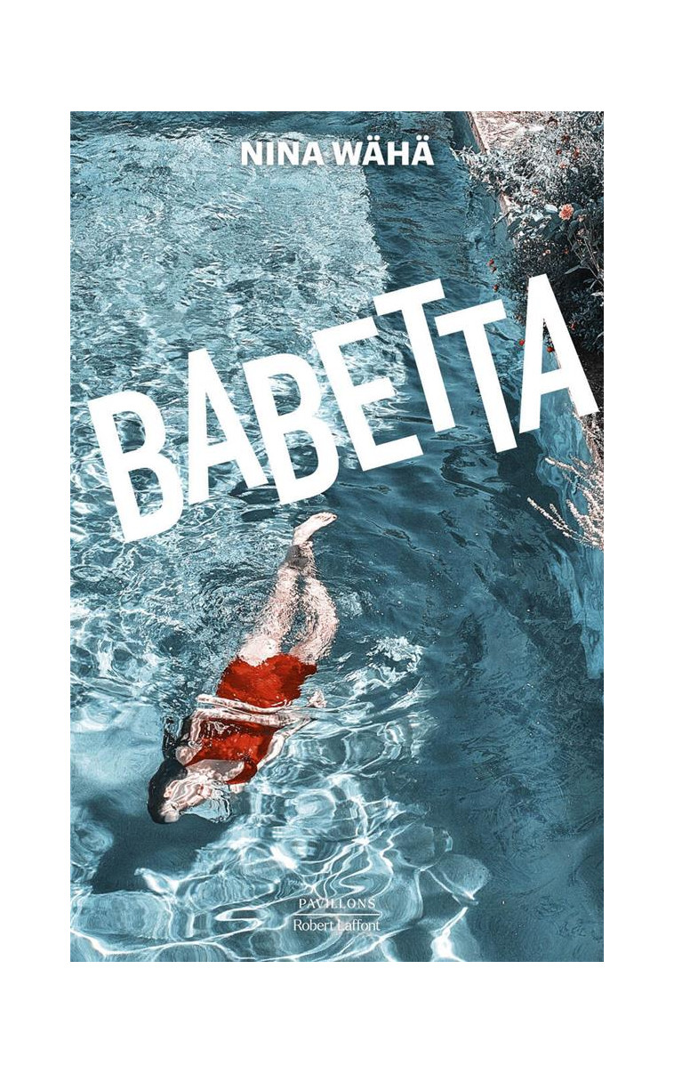 BABETTA - WAHA NINA - ROBERT LAFFONT