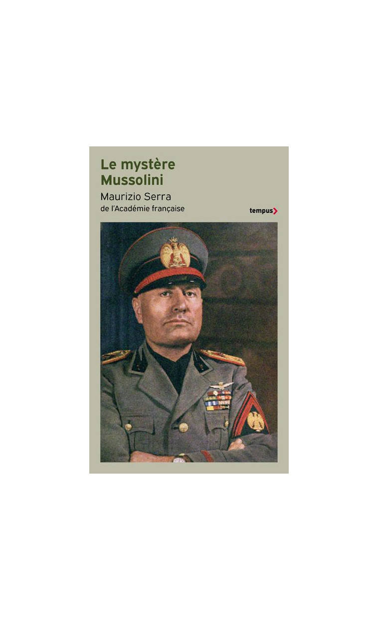 LE MYSTERE MUSSOLINI - SERRA MAURIZIO - PERRIN