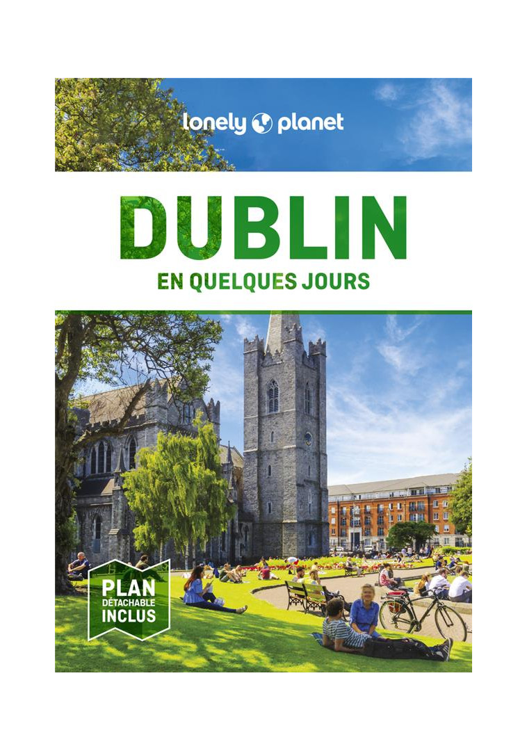 DUBLIN EN QUELQUES JOURS 6ED - LONELY PLANET - LONELY PLANET