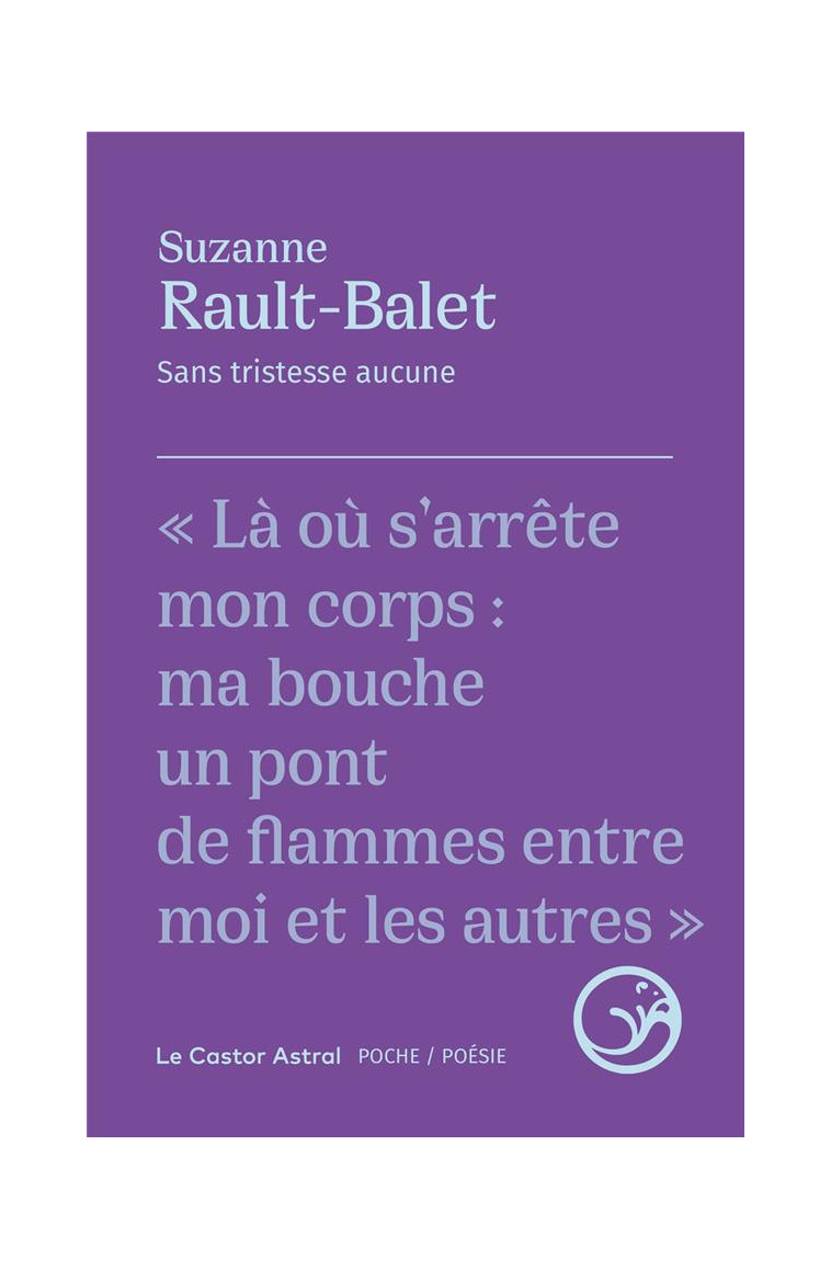 SANS TRISTESSE AUCUNE - RAULT-BALET/LONNY - CASTOR ASTRAL