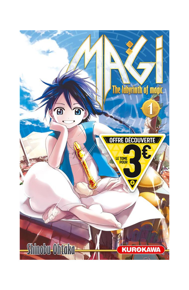 MAGI - THE LABYRINTH OF MAGIC - TOME 1 - OHTAKA SHINOBU - KUROKAWA