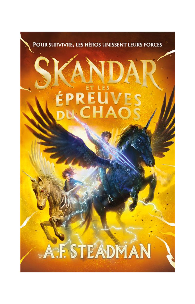 SKANDAR - TOME 3 - ET LES EPREUVES DU CHAOS - STEADMAN A.F. - HACHETTE