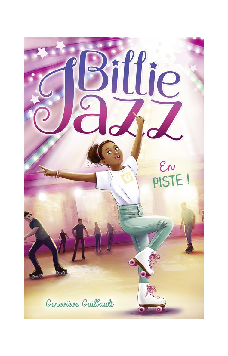 BILLIE JAZZ - T14 - BILLIE JAZZ - EN PISTE ! - GUILBAULT GENIEVE - HACHETTE