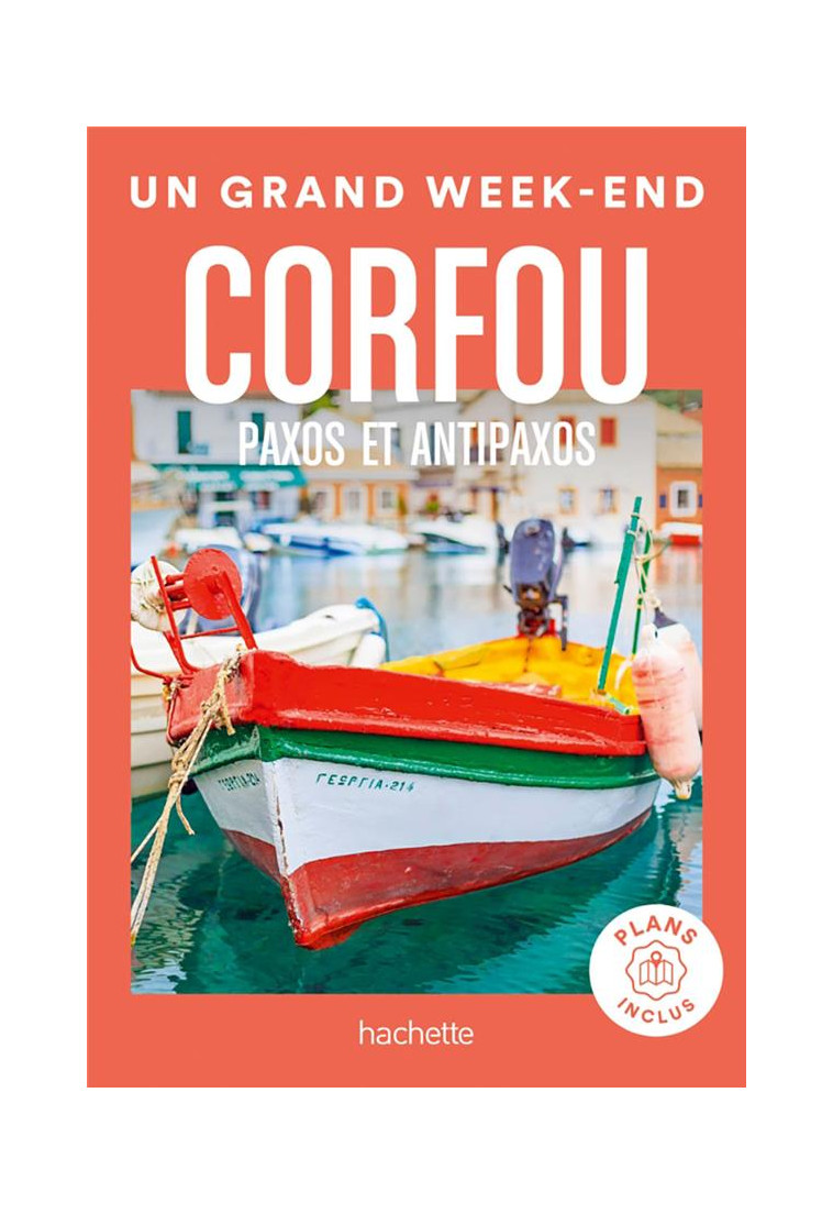 CORFOU GUIDE UN GRAND WEEK-END - COLLECTIF - HACHETTE