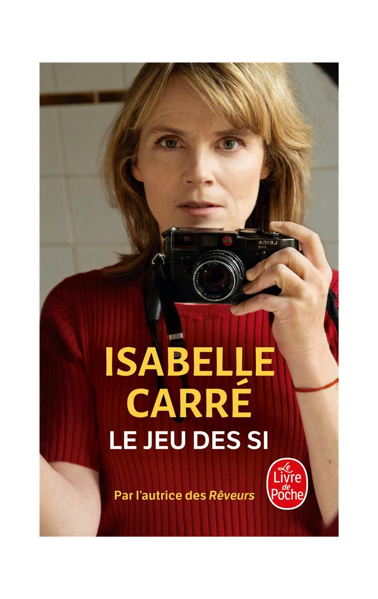 LE JEU DES SI - CARRE ISABELLE - LGF/Livre de Poche