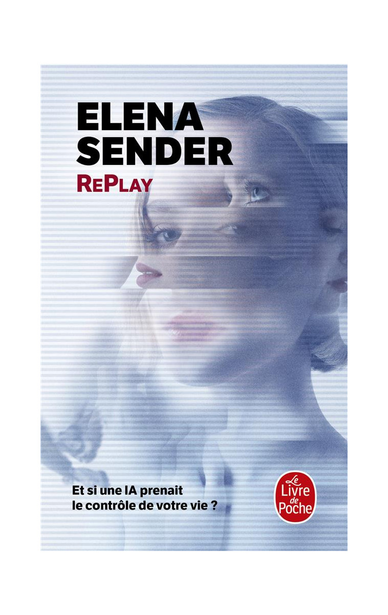 REPLAY - SENDER ELENA - LGF/Livre de Poche