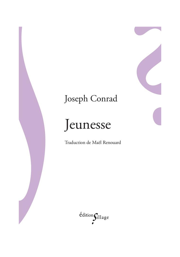 JEUNESSE - CONRAD JOSEPH - SILLAGE