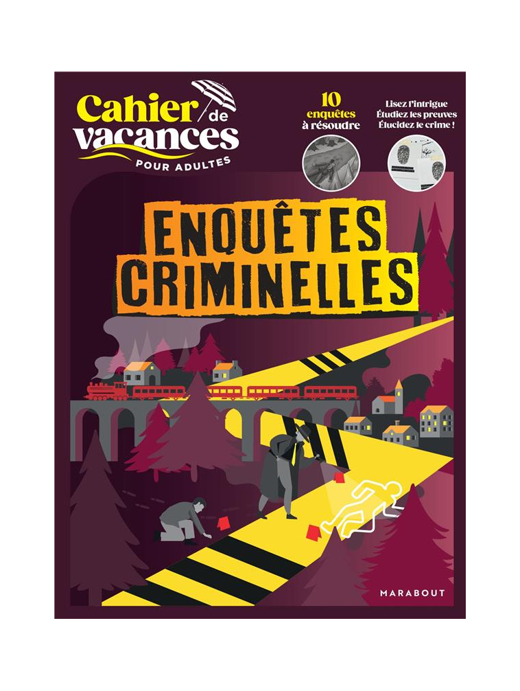 CAHIER DE VACANCES - ENQUETES CRIMINELLES - BOUVET STEPHANIE - MARABOUT